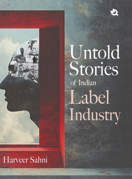 Hardcover Untold Stories of Indian Label Industry Book