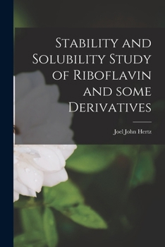 Paperback Stability and Solubility Study of Riboflavin and Some Derivatives Book