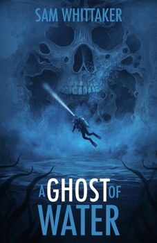 A Ghost of Water: A Ghostly Elements Novel