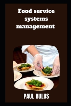 Paperback Food service systems management Book