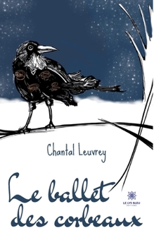 Paperback Le ballet des corbeaux [French] Book