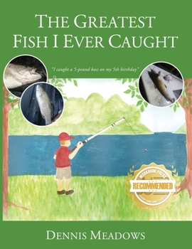 Paperback The Greatest Fish I Ever Caught Book