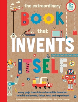 Paperback The Extraordinary Book That Invents Itself: (Kid's Activity Books, Stem Books for Kids. Steam Books) Book