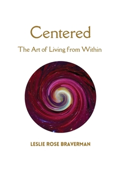 Paperback Centered: The Art of Living from Within Book