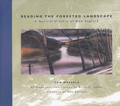 Paperback Reading the Forested Landscape: A Natural History of New England Book