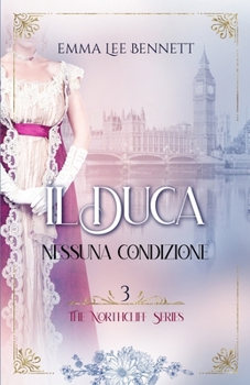 Paperback Il Duca III: Nessuna Condizione [Italian] Book