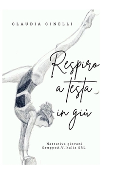 Paperback Respiro a testa in giù [Italian] Book