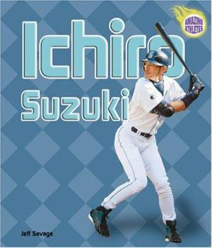 Paperback Ichiro Suzuki (Amazing Athletes) Book