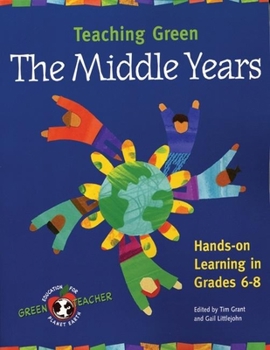 Paperback Teaching Green: The Middle Years Book