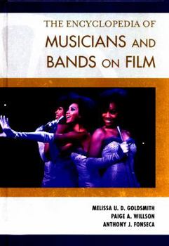Hardcover The Encyclopedia of Musicians and Bands on Film Book