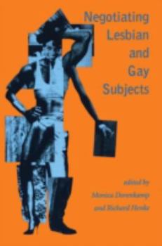 Paperback Negotiating Lesbian and Gay Subjects Book