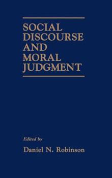 Hardcover Social Discourse and Moral Judgement Book