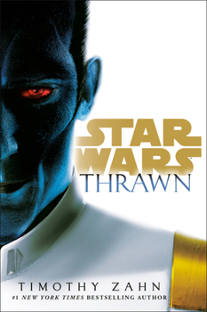 Thrawn - Book  of the Star Wars Disney Canon Novel