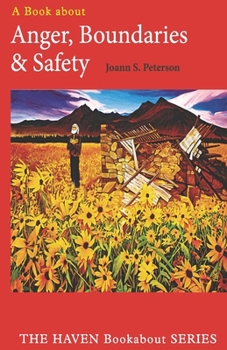 Paperback Anger, Boundaries and Safety Book