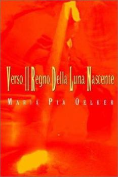 Paperback Verso Il Regno Della Luna Nascente Book