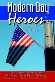 Hardcover Modern Day Heroes: In Defense of America Book
