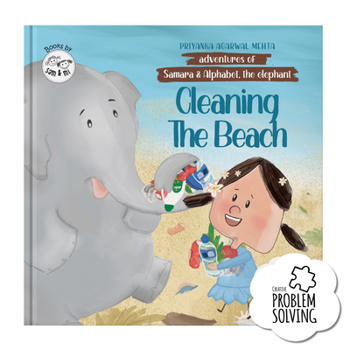 Cleaning the Beach: Story Book for Kids about Protecting the Environment, Responsibility, & Working Together by SAM & MI (Ages 3–8) (Adventures of Samara and Alphabet, the e)