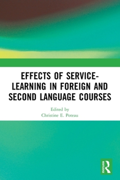 Paperback Effects of Service-Learning in Foreign and Second Language Courses Book