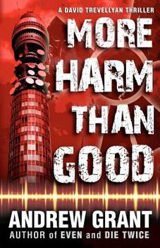 More Harm Than Good - Book #3 of the David Trevellyan