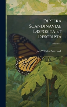 Hardcover Diptera Scandinaviae Disposita Et Descripta Book