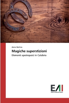 Paperback Magiche superstizioni [Italian] Book
