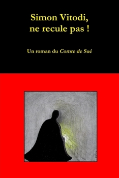 Paperback Simon Vitodi, ne recule pas ! (French Edition) [French] Book