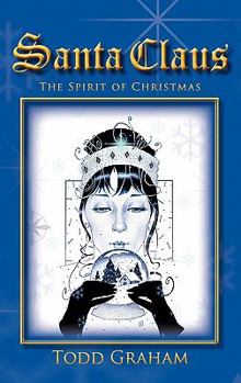 Paperback Santa Claus: The Spirit of Christmas Book