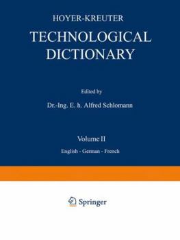 Paperback Technological Dictionary: Volume II English -- German -- French Book