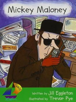 Paperback Mickey Maloney: Student Reader Book