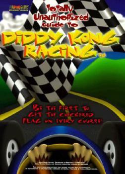 Paperback DIDDY KONG RACING - Totally Unauthorized Guide Book