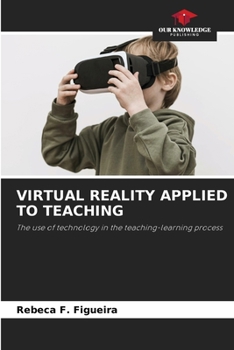 Paperback Virtual Reality Applied to Teaching Book