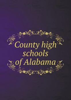 Paperback County high schools of Alabama Book