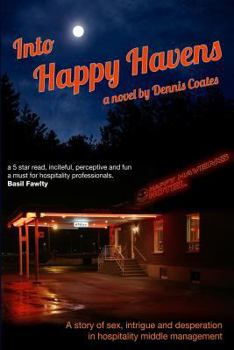 Paperback Into Happy Havens 2nd edition Book