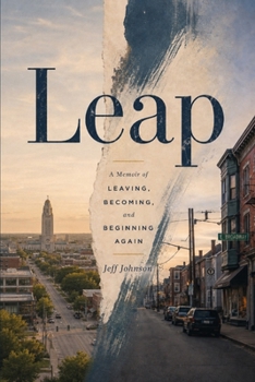 Paperback Leap: A Memoir of Leaving, Becoming, and Beginning Again Book