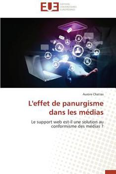 Paperback L'Effet de Panurgisme Dans Les Médias [French] Book