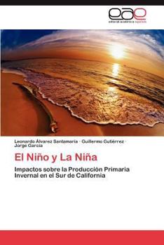 Paperback El Nino y La Nina [Spanish] Book