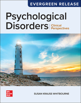 Loose Leaf Psychological Disorders: Clinical Perspectives (2025 Evergreen Release) Book