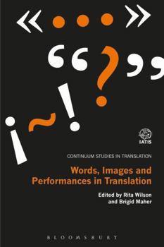 Hardcover Words, Images and Performances in Translation Book