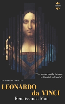 Leonardo da Vinci: Renaissance Man - Book  of the Great Biographies