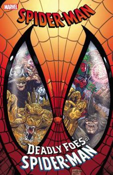 Spider-man: Deadly Foes of Spider-man - Book  of the Spider-Man: Miniseries