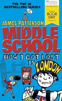Paperback Middle School: How I Got Lost in London: (Middle School 5) Book