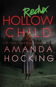 Hollow Child: Redux (The Hollows: Redux)