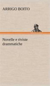 Hardcover Novelle e riviste drammatiche [German] Book