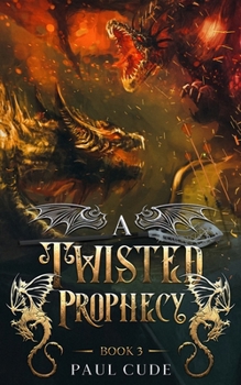 Paperback A Twisted Prophecy Book