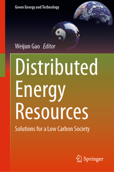 Hardcover Distributed Energy Resources: Solutions for a Low Carbon Society Book