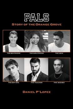 Pals : Story of the Orange Grove