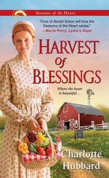 Harvest of Blessings - Book #5 of the Seasons of the Heart