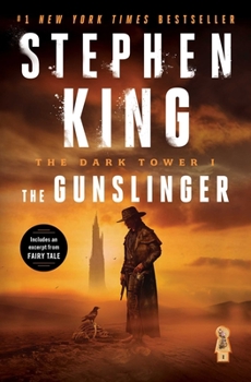 The Gunslinger - Book #1 of the Dark Tower
