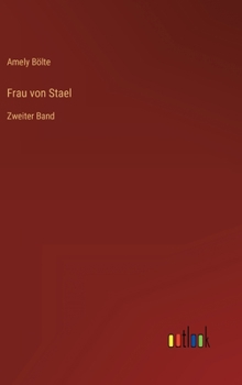 Hardcover Frau von Stael: Zweiter Band [German] Book