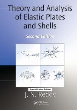 Hardcover Theory And Analysis Of Elastic Plates And Shells, 2Nd Edition (Special Indian Edition) Book